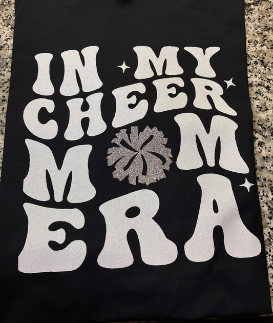 In My Cheer Mom Era-glitter vinyl