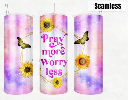 Pray More Worry Less